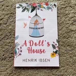A Doll's House by Henrik Ibsen
